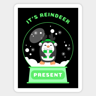 It Is Reindeer Present Penguin (Green) Magnet